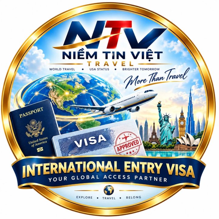 International Entry Visa – NTV Niềm Tin Việt Travel